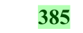 385, later value
